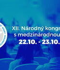 XII. Národný Kongres SSAST s medzinárodnou účasťou